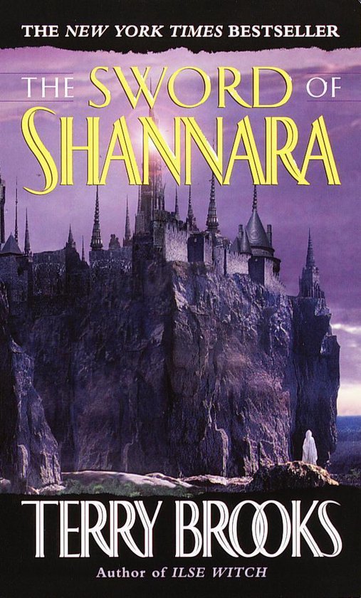 Shannara - The Sword of Shannara (ebook), Terry Brooks | 9780345444646 |  Boeken | bol.com