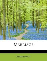 Marriage