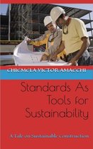Standards as tools for susteainability
