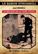 Le baron Stromboli 4 - Le million de la Tour Julius