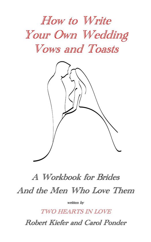 How to Write Your Own Wedding Vows and Toasts - cover