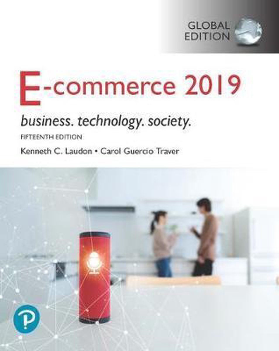 E-Commerce 2019: Business, Technology and Society, Global Edition - Kenneth Laudon