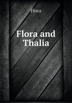 Flora and Thalia