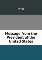 Message from the President of the United States