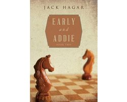 Early- Early and Addie