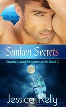 The Steamy Island Romance Series 2 - Sunken Secrets