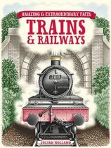 Amazing & Extraordinary Facts Trains & Railways