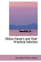 Motive Powers and Their Practical Selection