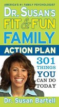 Dr. Susan's Fit and Fun Family Action Plan