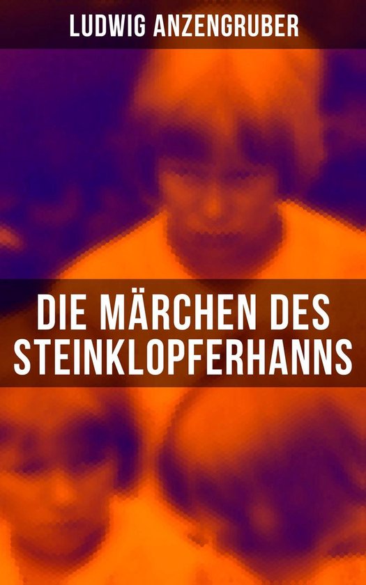 Die Märchen des Steinklopferhanns (Komplette Ausgabe) - cover