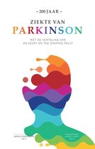 200 jaar Ziekte van Parkinson