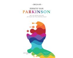 200 jaar Ziekte van Parkinson