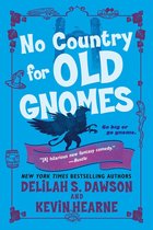 No Country for Old Gnomes The Tales of Pell 2