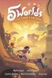 5 Worlds- 5 Worlds Book 4: The Amber Anthem