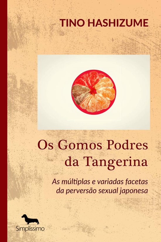 Os Gomos Podres da Tangerina - cover