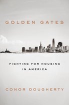 Golden Gates Fighting for Housing in America