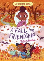 An Orchard Novel - A Fall for Friendship