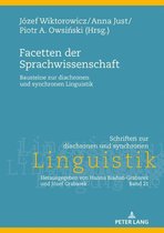 Schriften zur diachronen und synchronen Linguistik 21 - Facetten der Sprachwissenschaft