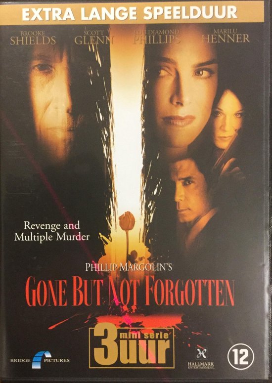 DVD-hoes van "Gone But Not Forgotten" met hoofdrolspelers Brooke Shields en Lou Diamond Phillips. Tekst "EXTRA LANGE SPEELDUUR".