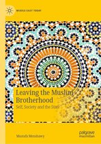 Middle East Today - Leaving the Muslim Brotherhood