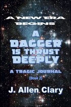 A Tragic Journal 2 - A Dagger is Thrust Deeply