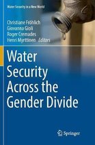 Water Security in a New World- Water Security Across the Gender Divide
