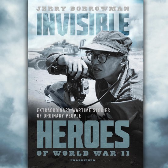 Invisible Heroes of World War II - cover