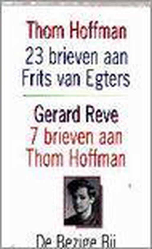 23 brieven aan Frits van Egters over het maken van De avonden ; 7 brieven aan Thom Hoffman