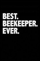 Best. Beekeeper. Ever.