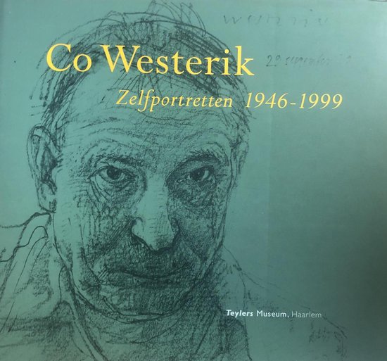 Co Westerik. Zelfportretten 1946 - 1999 - cover