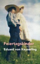 Schwabinger Ausgabe 2 - Feiertagskinder - Späte Romane