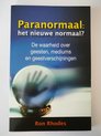 Paranormaal: Het Nieuwe Normaal?