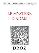 Textes littéraires français - Le Mystère d'Adam