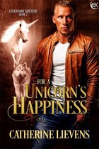 Legendary Shifters 2 - For a Unicorn's Happiness