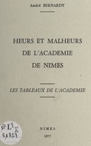 Heurs et malheurs de l'Académie de Nîmes