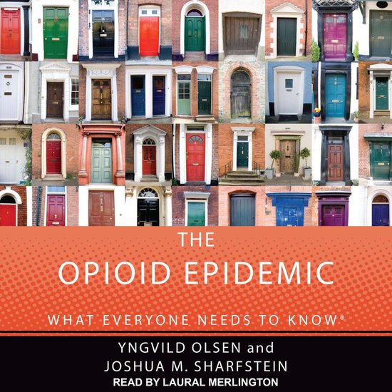 The Opioid Epidemic - cover