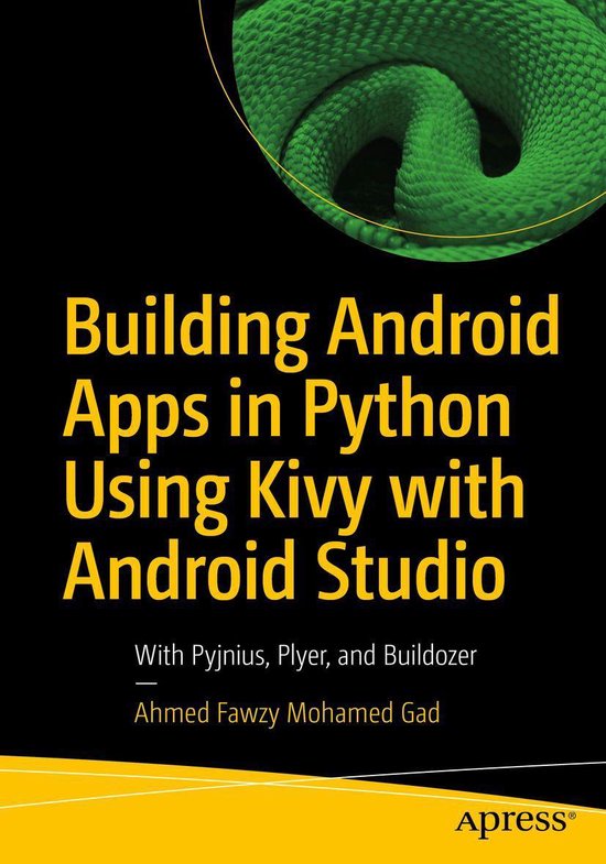 Building Android Apps in Python Using Kivy with Android Studio (ebook ...