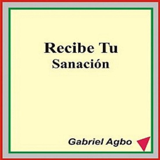 Recibe Tu Sanación - cover