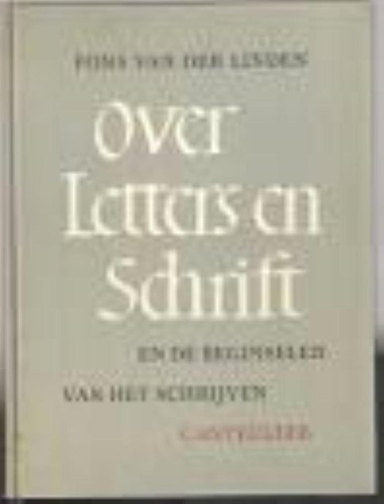 Over letters & schrift en de beginselen van het schrijven - cover
