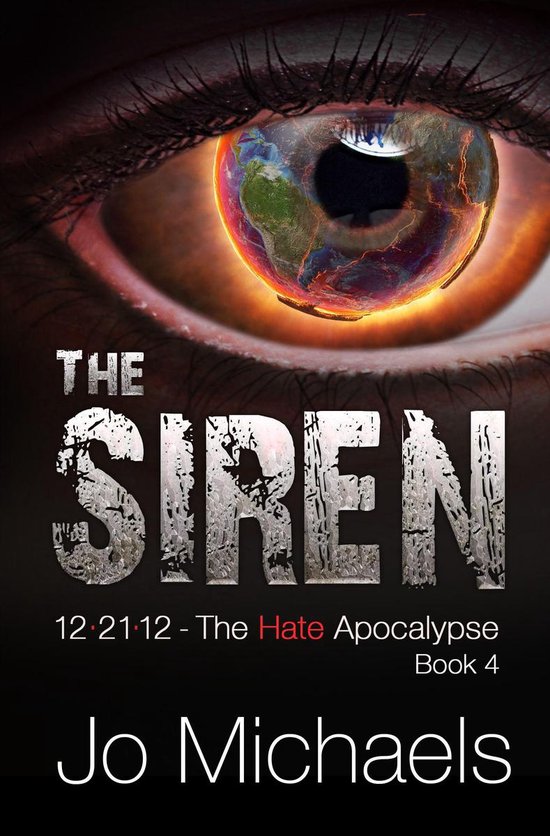 12.21.12 - The Hate Apocalypse 4 - The Siren - cover