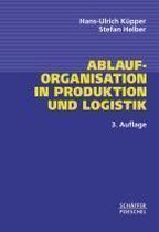 Ablauforganisation in Produktion und Logistik