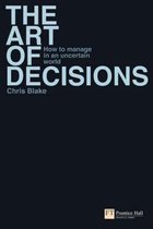The Art of Decisions