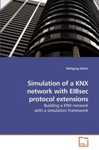 Simulation of a KNX network with EIBsec protocol extensions