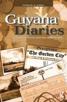 Writing Lives: Ethnographic Narratives- Guyana Diaries