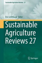 Sustainable Agriculture Reviews 27 - Sustainable Agriculture Reviews 27