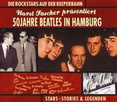 50 Jahre Beatles In Hamburg