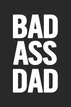 Bad Ass Dad