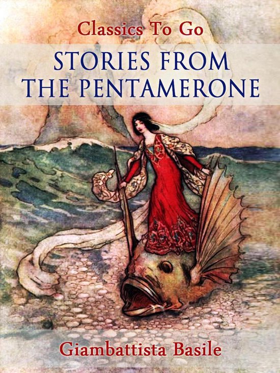 Classics To Go - Stories from the Pentamerone - cover
