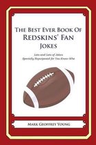 The Best Ever Book of Redskins' Fan Jokes