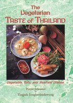 The Vegetarian Taste of Thailand